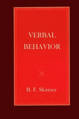 Verbal Behavior by B.F. Skinner