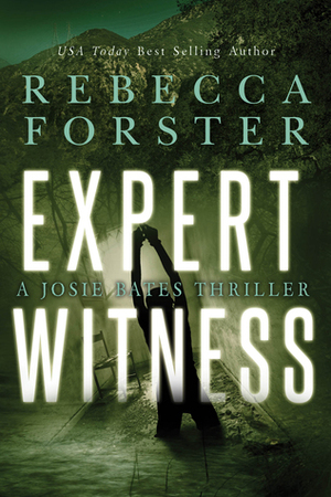 Expert Witness by Rebecca Forster
