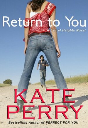 Return to You by Kate Perry