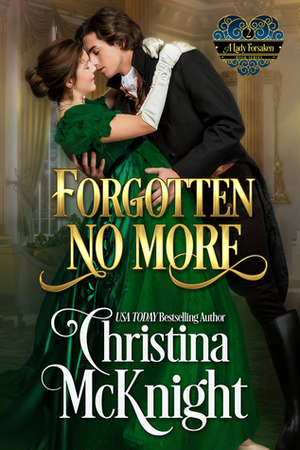 Forgotten No More by Christina McKnight