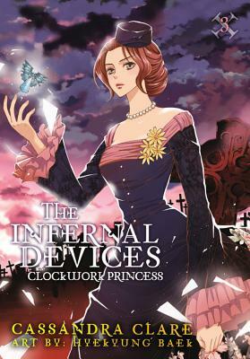The Infernal Devices: Clockwork Princess by Cassandra Clare