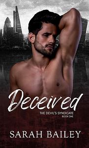 Deceived by Sarah Bailey