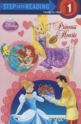 Princess Hearts (Disney Princess) by Jennifer Liberts Weinberg