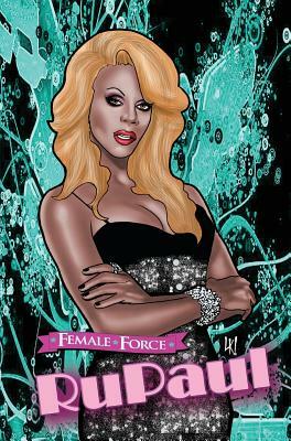 Female Force: RuPaul by Michael Troy