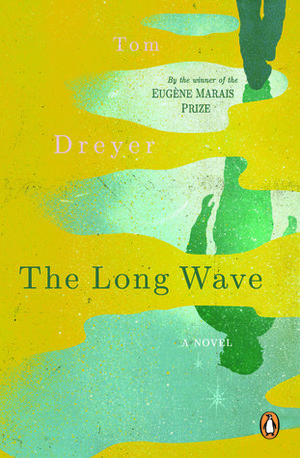 The Long Wave by Tom Dreyer