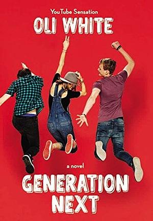 Generation Next by Oli White, Terry Ronald