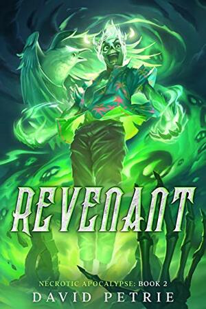Revenant by David Petrie