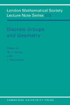 Discrete Groups and Geometry by 