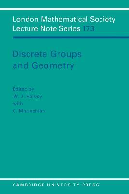 Discrete Groups and Geometry by 