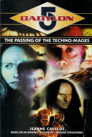 The Passing of the Techno-Mages by Jeanne Cavelos