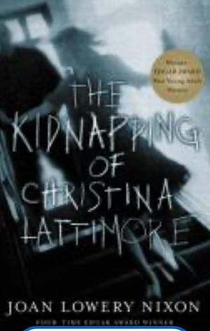 The Kidnapping of Christina Lattimore by Joan Lowery Nixon