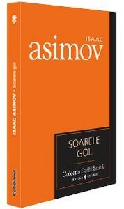 Soarele gol by Florin Ionescu, Isaac Asimov