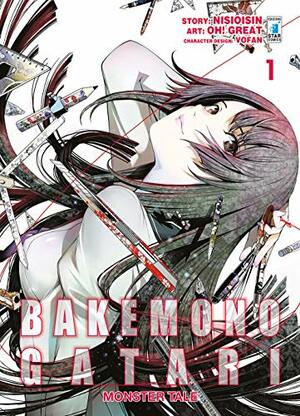 Bakemonogatari: Monster Tale, Vol. 1 by Oh! Great, VOFAN, NISIOISIN