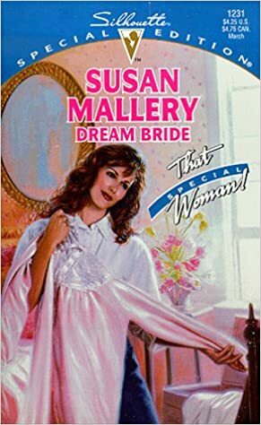 Dream Bride by Susan Mallery