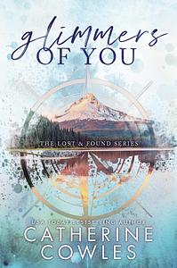 Glimmers of You by Catherine Cowles