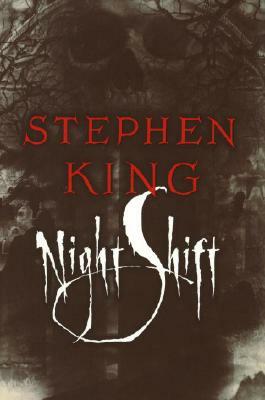 Night Shift by Stephen King