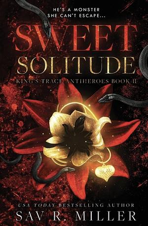 Sweet Solitude by Sav R. Miller