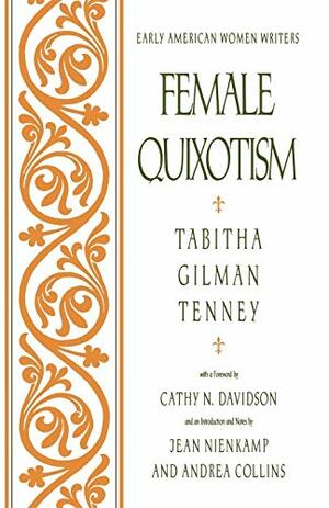 Female Quixotism by Tabitha Gilman Tenney