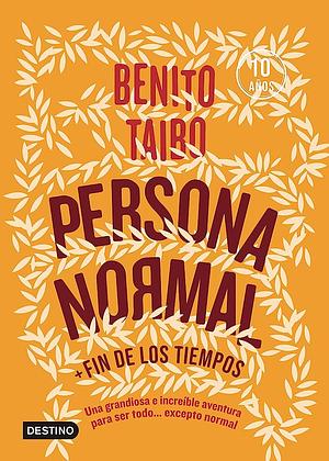 Persona normal + Fin de los tiempos (Naranja) by Benito Taibo