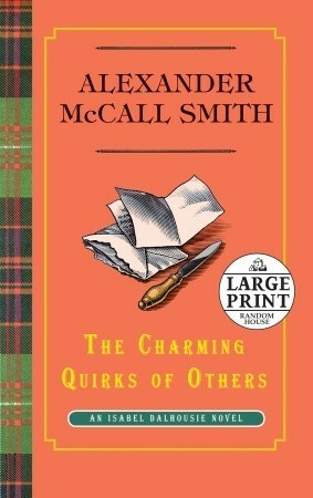 The Charming Quirks of Others by Alexander McCall Smith