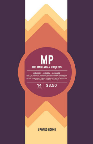 The Manhattan Projects #14 by Nick Pitarra, Jonathan Hickman