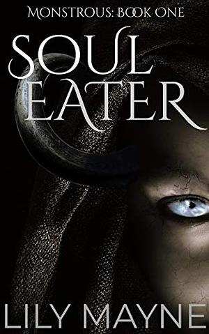 Soul Eater by Lily Mayne