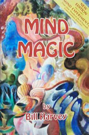 Mind Magic by Bill Harvey