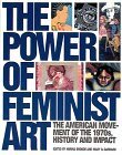 Power of Feminist Art by Norma Broude, Mary D. Garrard
