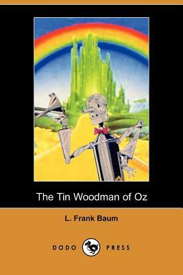 The Tin Woodman of Oz by L. Frank Baum