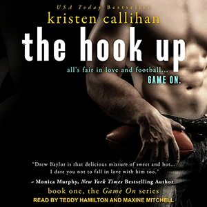 The Hook Up by Kristen Callihan