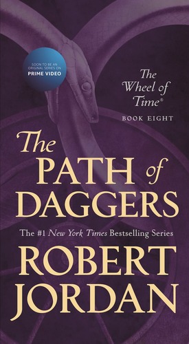 The Path of Daggers by Robert Jordan