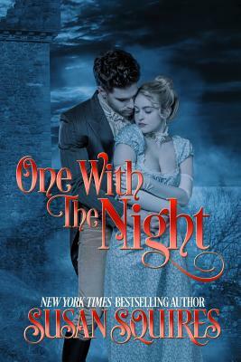One With the Night by Susan Squires