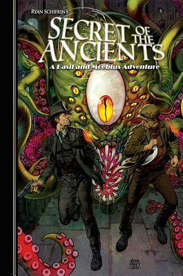 The Adventures of Basil and Moebius, Volume 3: Secret of the Ancients by Larry Hama, Ryan Schifrin