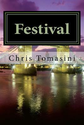 Festival by Chris Tomasini