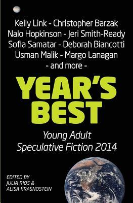 Year's Best Young Adult Speculative Fiction 2014 by 