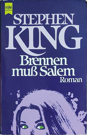 Brennen muss Salem!: Roman by Stephen King