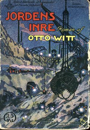 Jordens inre  by Otto Witt