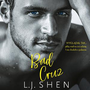 Bad Cruz by L.J. Shen