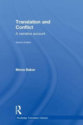 Translation and Conflict: A Narrative Account by Mona Baker