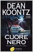 Cuore nero by Bruno Amato, Dean Koontz