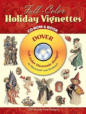 Full-Color Holiday Vignettes CD-ROM and Book [With CDROM] by Dover Publications Inc