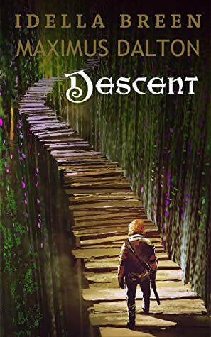 Descent (Fairies & Fallon's Book 1) by Maximus Dalton, Idella Breen