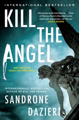 Kill the Angel, Volume 2 by Sandrone Dazieri