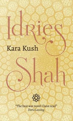 Kara Kush by Idries Shah