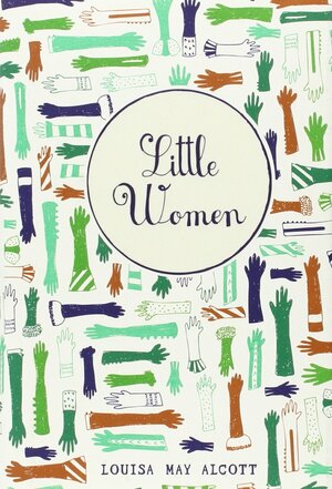 Little Women by Louisa May Alcott