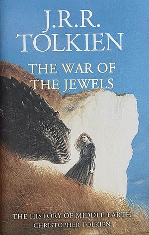 The War of the Jewels by J.R.R. Tolkien