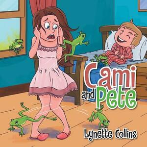 Cami and Pete by Lynette Collins