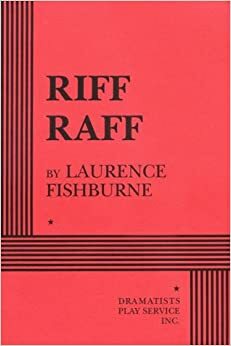 Riff Raff by Laurence Fishburne