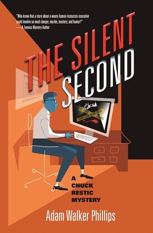 The Silent Second by Adam Walker Phillips, Paul MacDonald