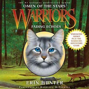 Fading Echoes by Erin Hunter